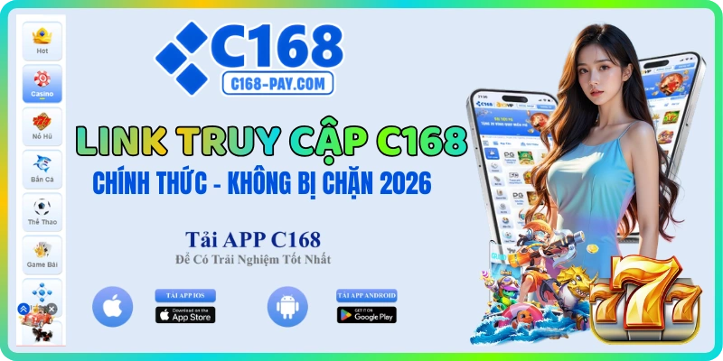 c168 19 C168 link truy cập trang chủ chính thức không bị chặn 2026